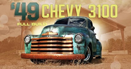 FULL REBUILD: 1949 Chevy 3100 Truck with a Hopped Up Straight Six and Patina Paint